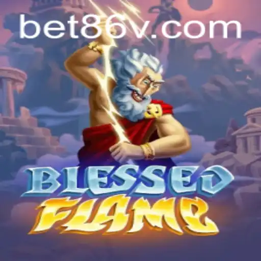Discover the Thrills of BlessedFlame: A New Era in Gaming with Bet86