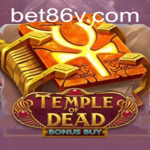 Exploring the Thrills of TempleofDeadBonusBuy with bet86